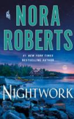 Nightwork by Nora Roberts