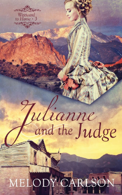 Book Cover of Julianne and the Judge by Melody Carlson