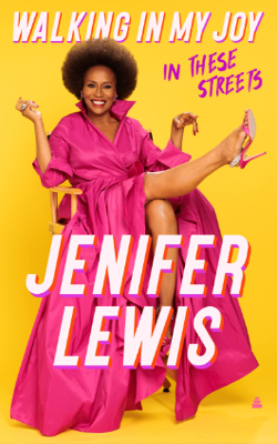 Walking in My Joy by Jenifer Lewis