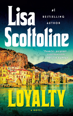 Loyalty by Lisa Scottoline