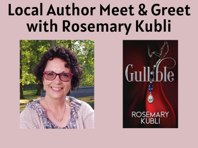 Local Author Meet & Greet with Rosemary Kubli