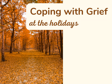 Coping with Grief at the Holidays