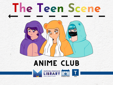 The Teen Scene Anime Club