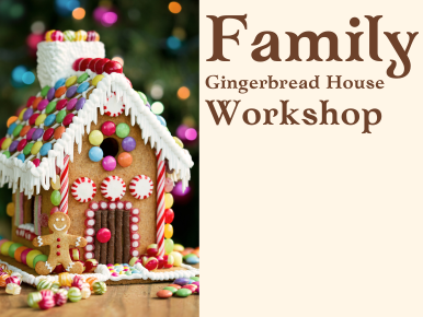 Family Gingerbread House Workshop