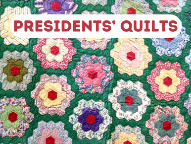 Presidents' Quilts