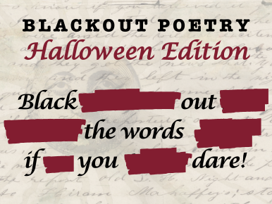 Blackout Poetry: Halloween Edition