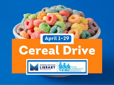 Cereal Drive. April 1 through April 29.