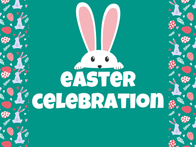 Easter Celebration