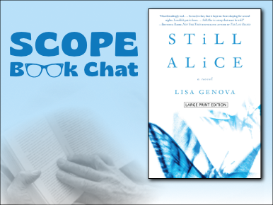 Text Reads: SCOPE Book Chat with photo of the "Still Alice" Book Cover