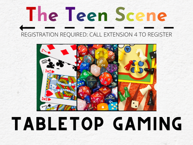 Teen Thing Thursday Tabletop Gaming
