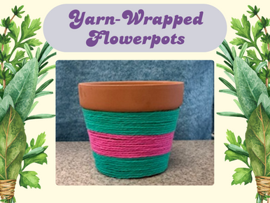 Yarn–Wrapped Flowerpots